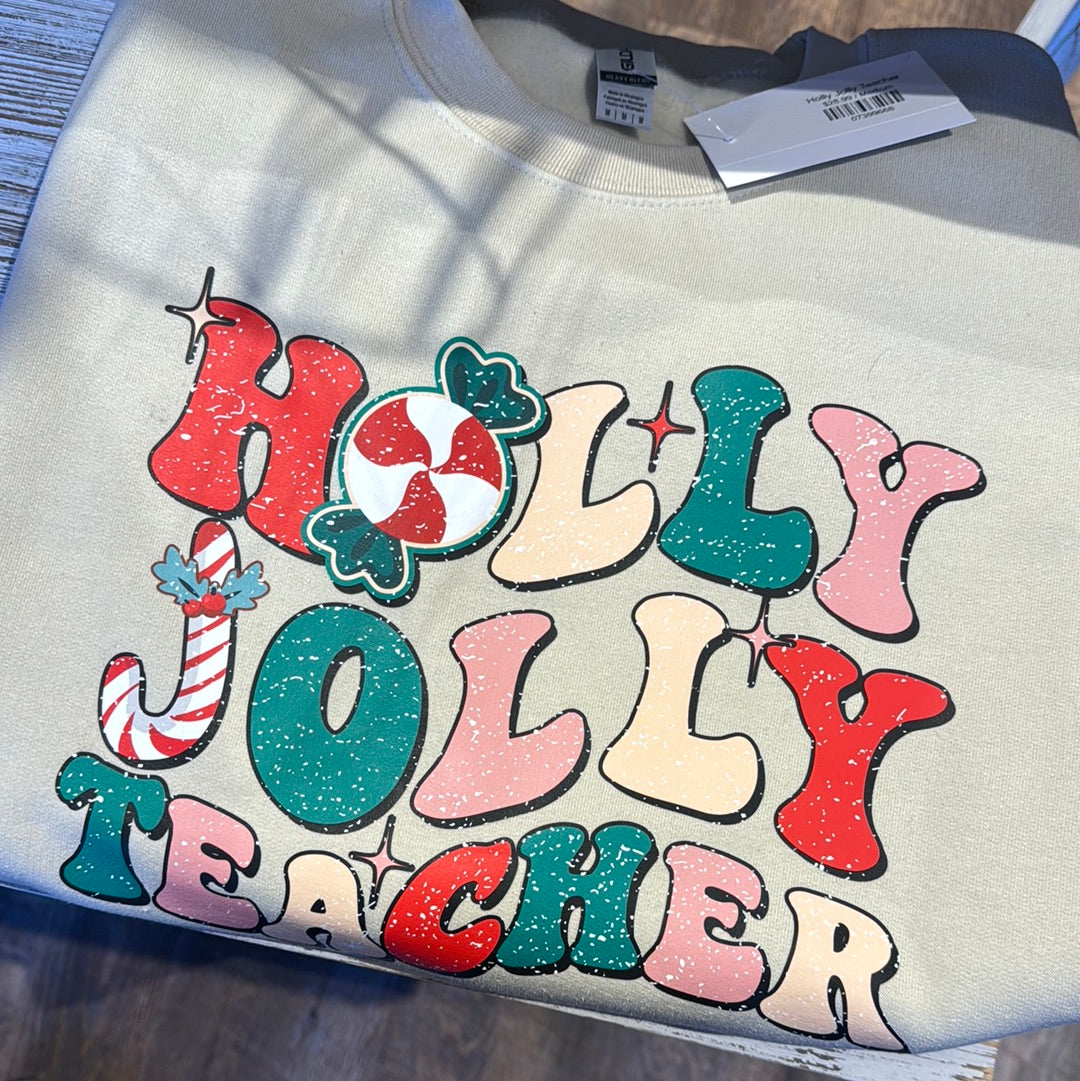 Holly Jolly Teacher Crewneck